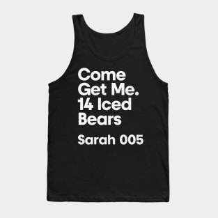 Sarah 005 - Come Get Me - Minimalist Fan Design Tank Top